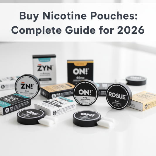 Buy Nicotine Pouches: Complete Guide for 2026